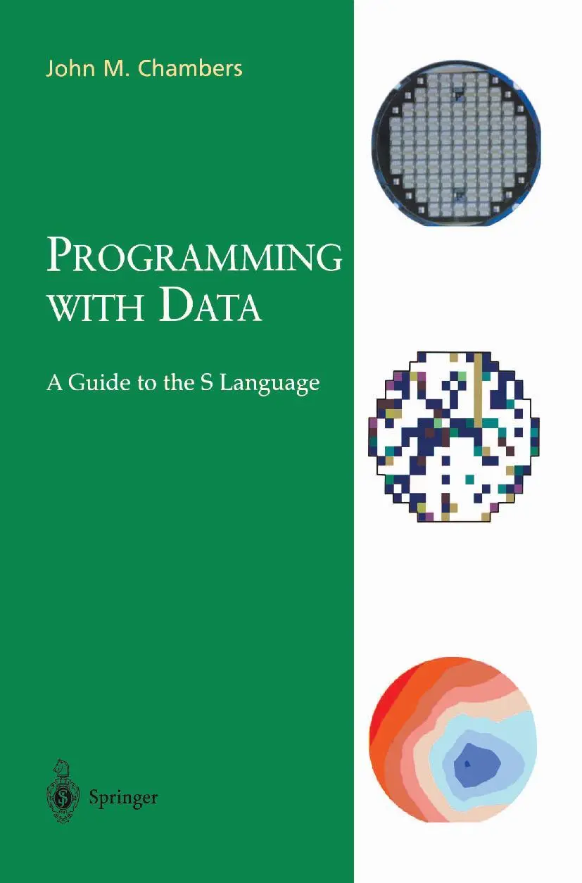 Cover: 9780387985039 | Programming with Data | A Guide to the S Language | John M. Chambers