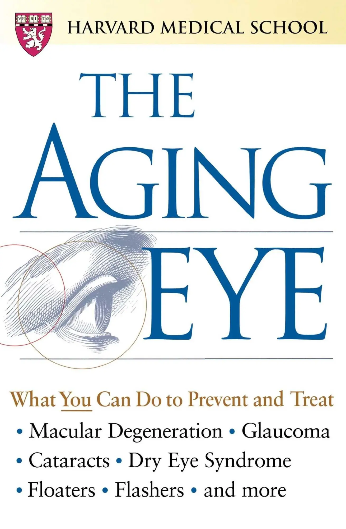 Cover: 9780743215039 | The Aging Eye | Harvard Medical School | Taschenbuch | No Series