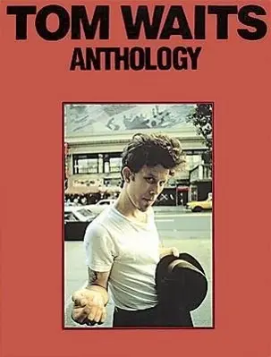 Cover: 9780825625039 | Tom Waits - Anthology | Tom Waits | Taschenbuch | Buch | Englisch