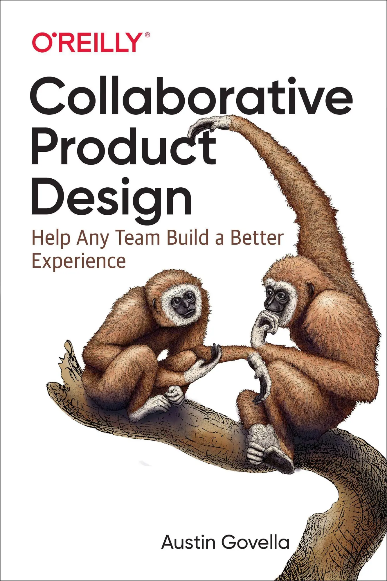 Cover: 9781491975039 | Collaborative Product Design | Help Any Team Build a Better Experience