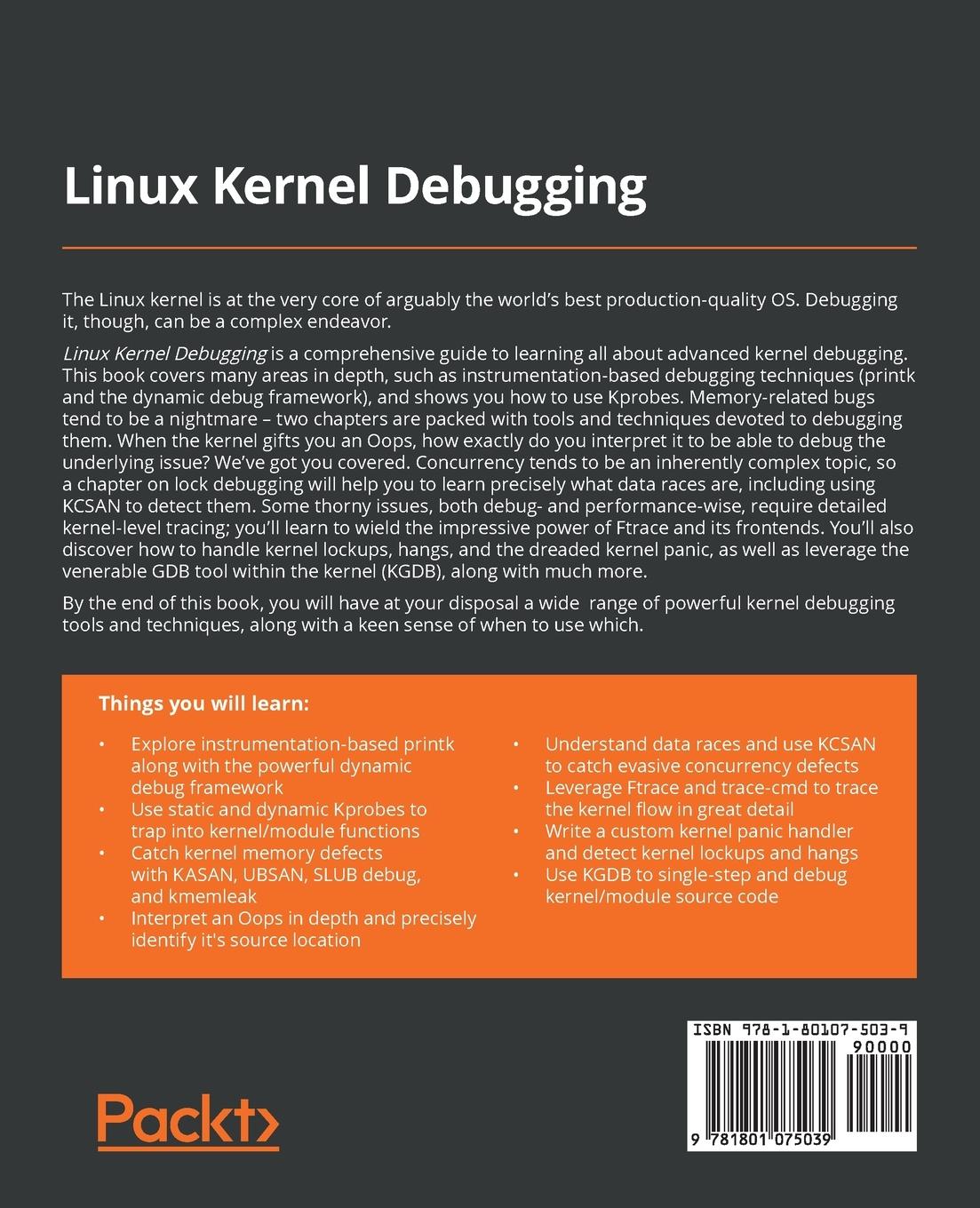 Rückseite: 9781801075039 | Linux Kernel Debugging | Kaiwan N Billimoria | Taschenbuch | Englisch