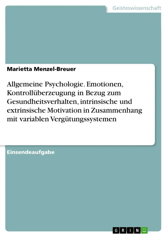 Cover: 9783389045039 | Allgemeine Psychologie. Emotionen, Kontrollüberzeugung in Bezug zum...