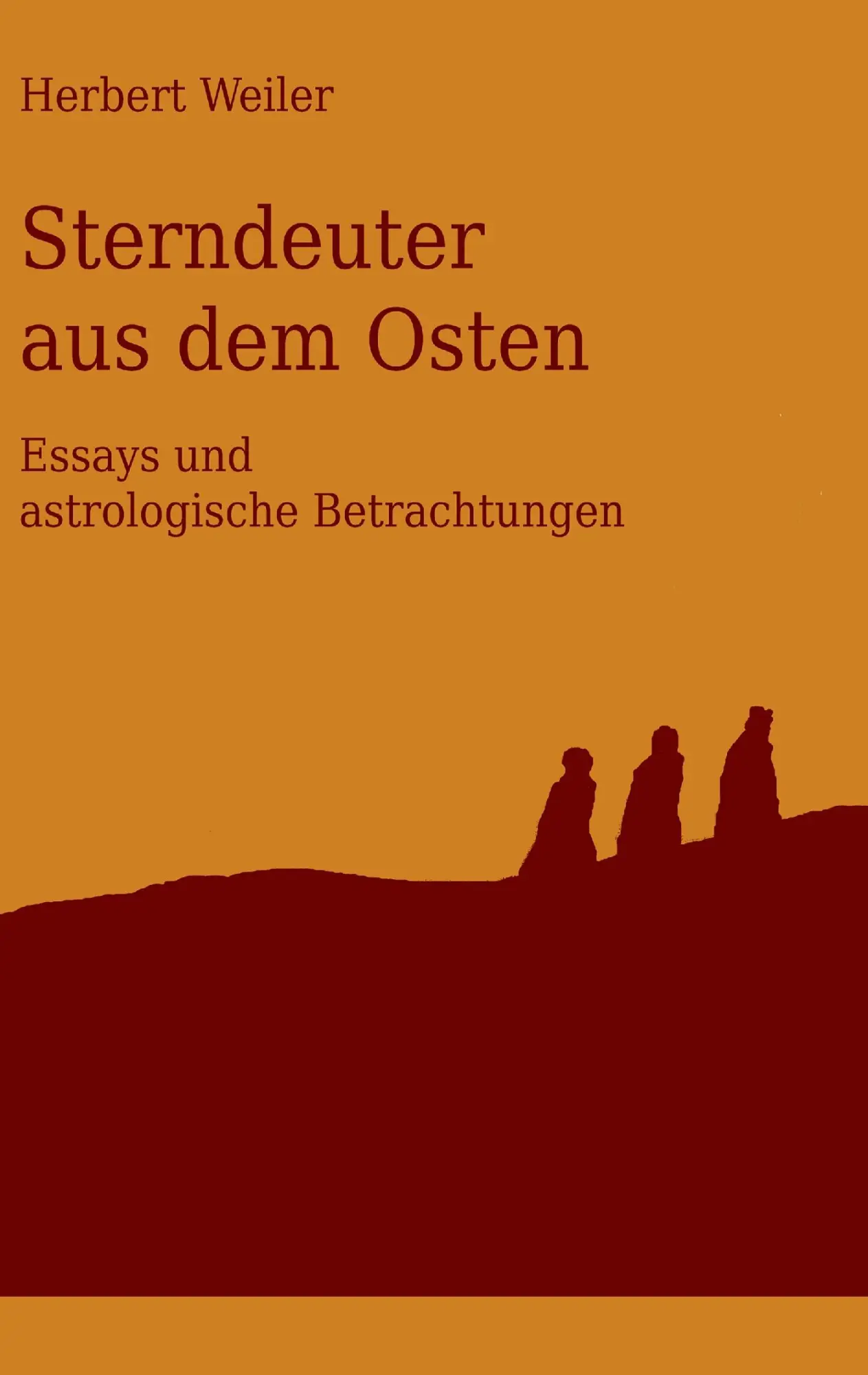 Cover: 9783744835039 | Sterndeuter aus dem Osten | Herbert Weiler | Taschenbuch | 248 S.