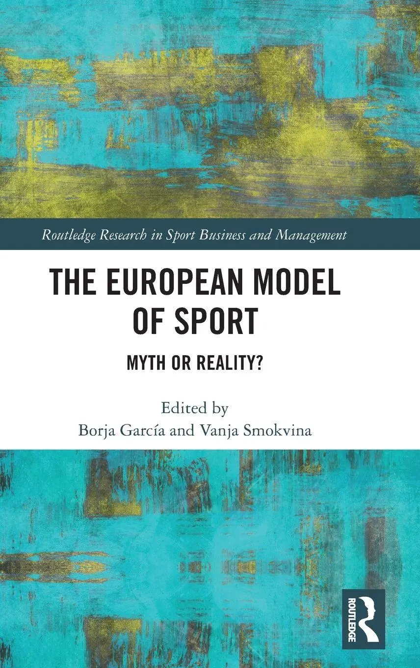 Cover: 9781032665139 | The European Model of Sport | Myth or Reality? | Borja García (u. a.)