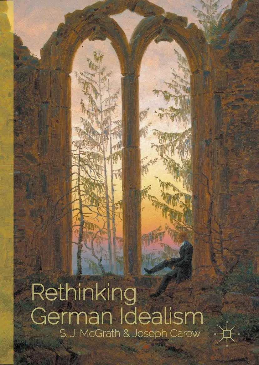 Cover: 9781137535139 | Rethinking German Idealism | Joseph Carew (u. a.) | Buch | xi | 2016 Cover: 9781137535139 | Rethinking German Idealism | Joseph Carew (u. a.) | Buch | xi | 2016
