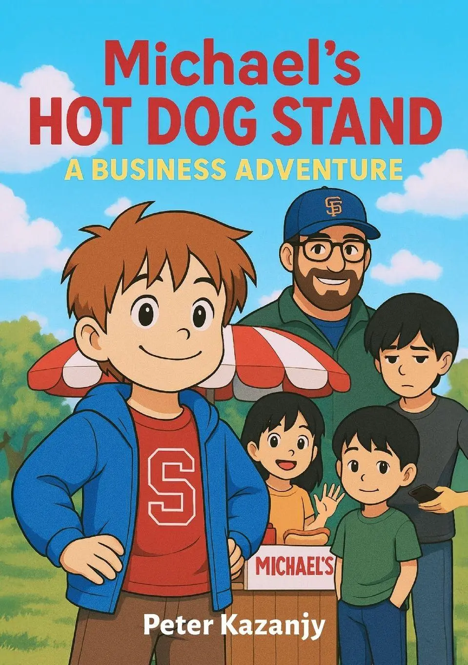 Cover: 9781734505139 | Michael's Hot Dog Stand | A Business Adventure | Peter Kazanjy | Buch