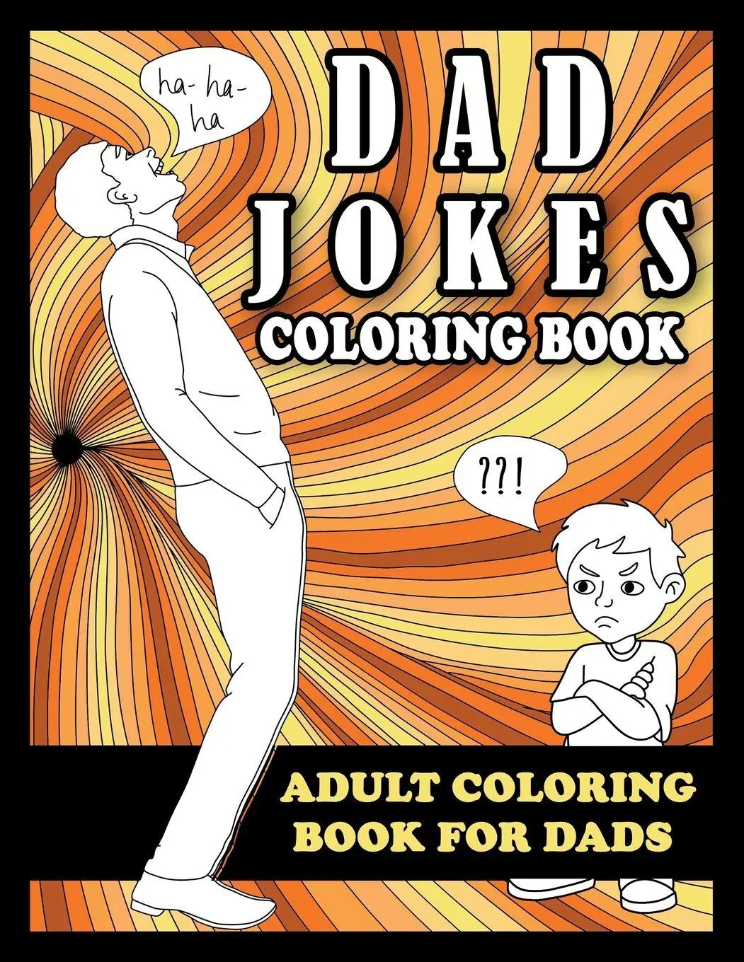 Cover: 9781913485139 | Dad Jokes Coloring Book | Adult Coloring Book for Dads | Steinz | Buch