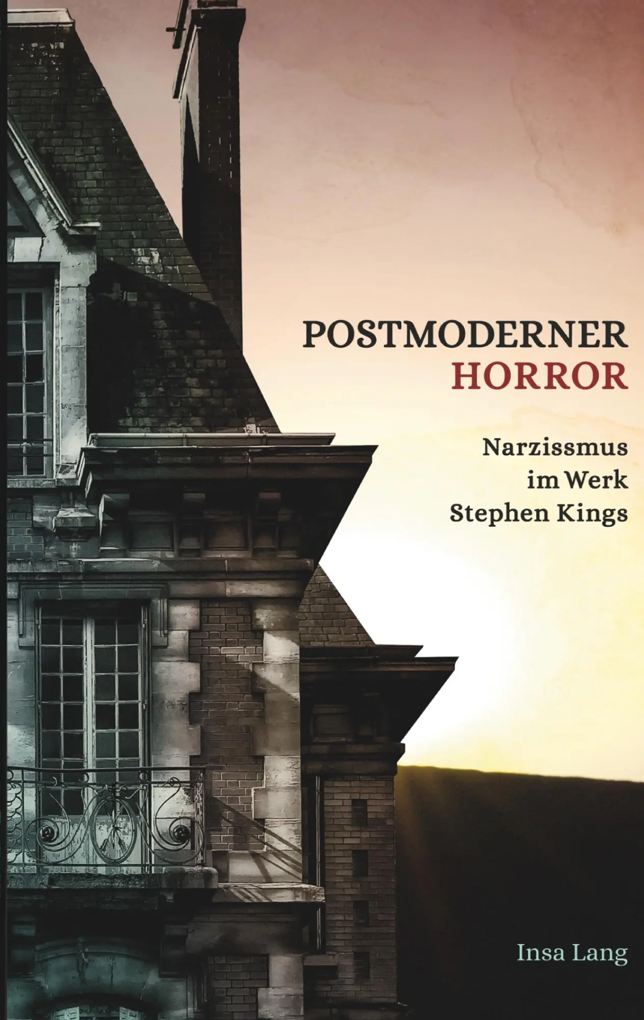 Cover: 9783759775139 | Postmoderner Horror Narzissmus im Werk Stephen Kings | Insa Lang