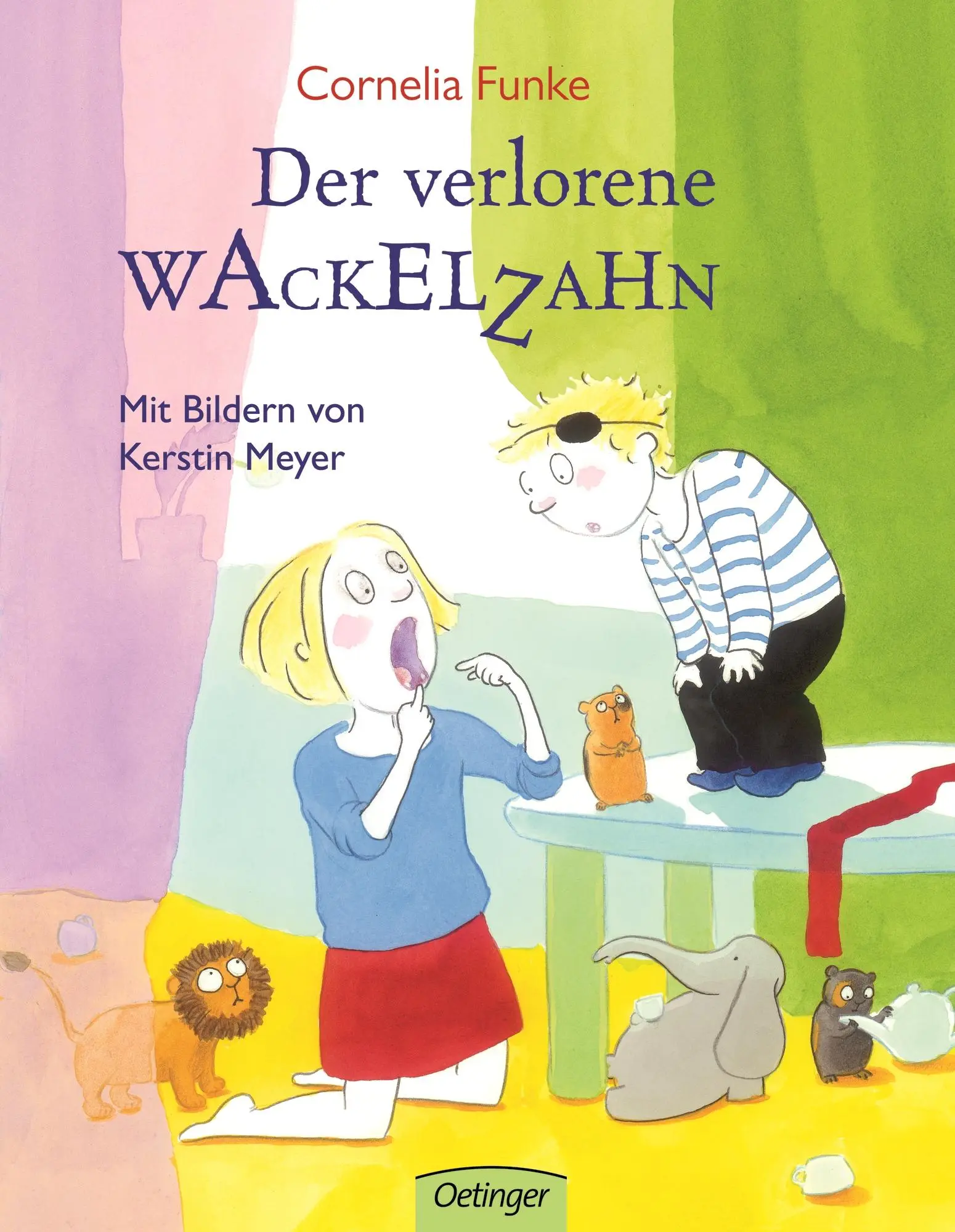 Cover: 9783789165139 | Der verlorene Wackelzahn | Cornelia Funke | Buch | 32 S. | Deutsch