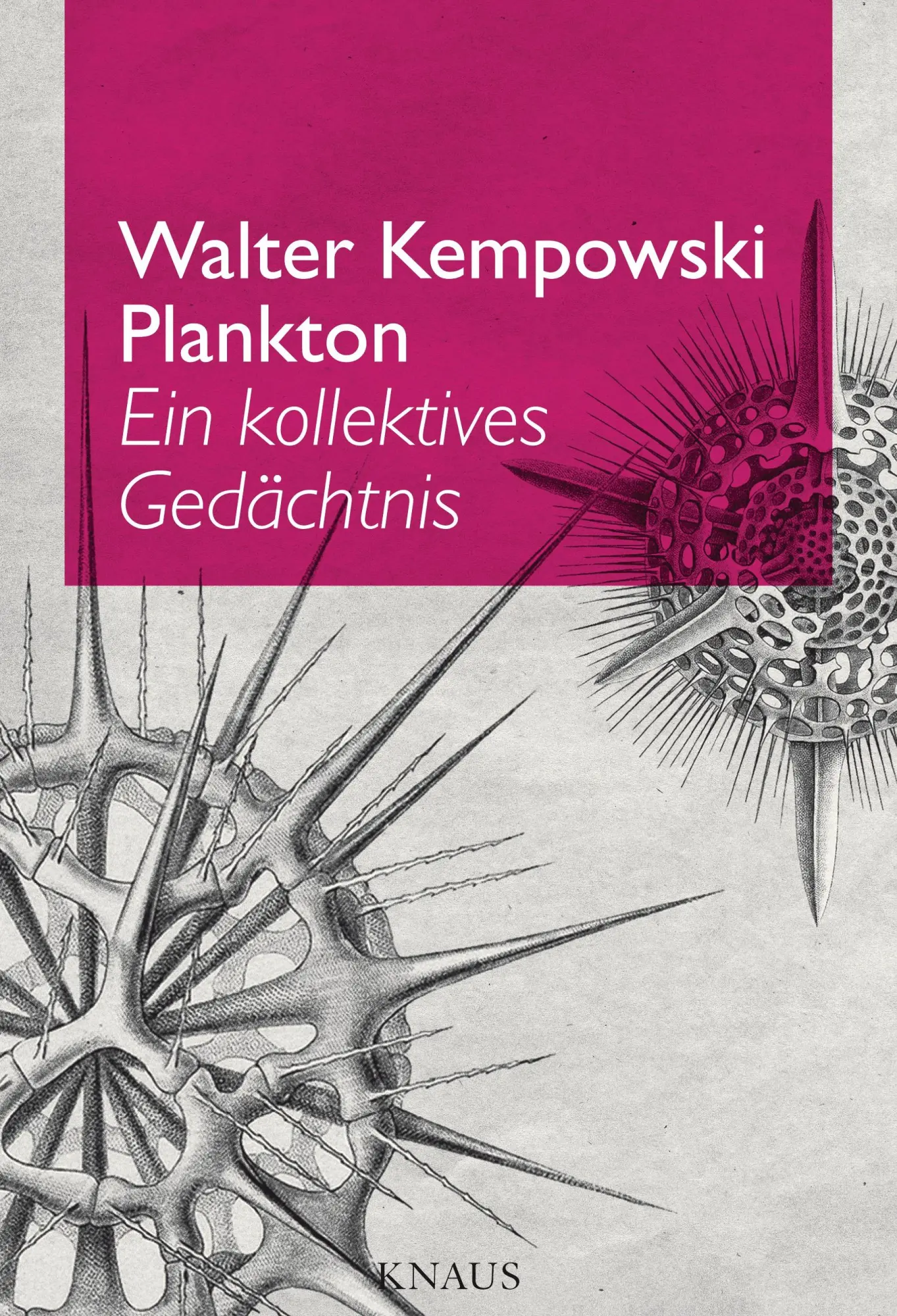 Cover: 9783813505139 | Plankton | Ein kollektives Gedächtnis, Befragungsbände 3 | Kempowski