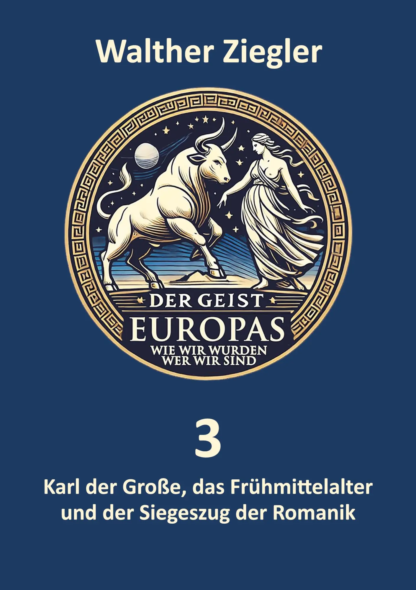 Cover: 9783842385139 | Karl der Große, das Frühmittelalter und der Siegeszug der Romanik