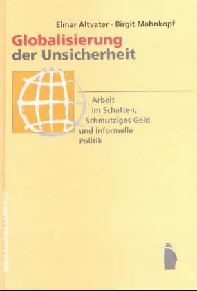 Cover: 9783896915139 | Globalisierung der Unsicherheit - Arbeit im Schatten, Schmutziges...