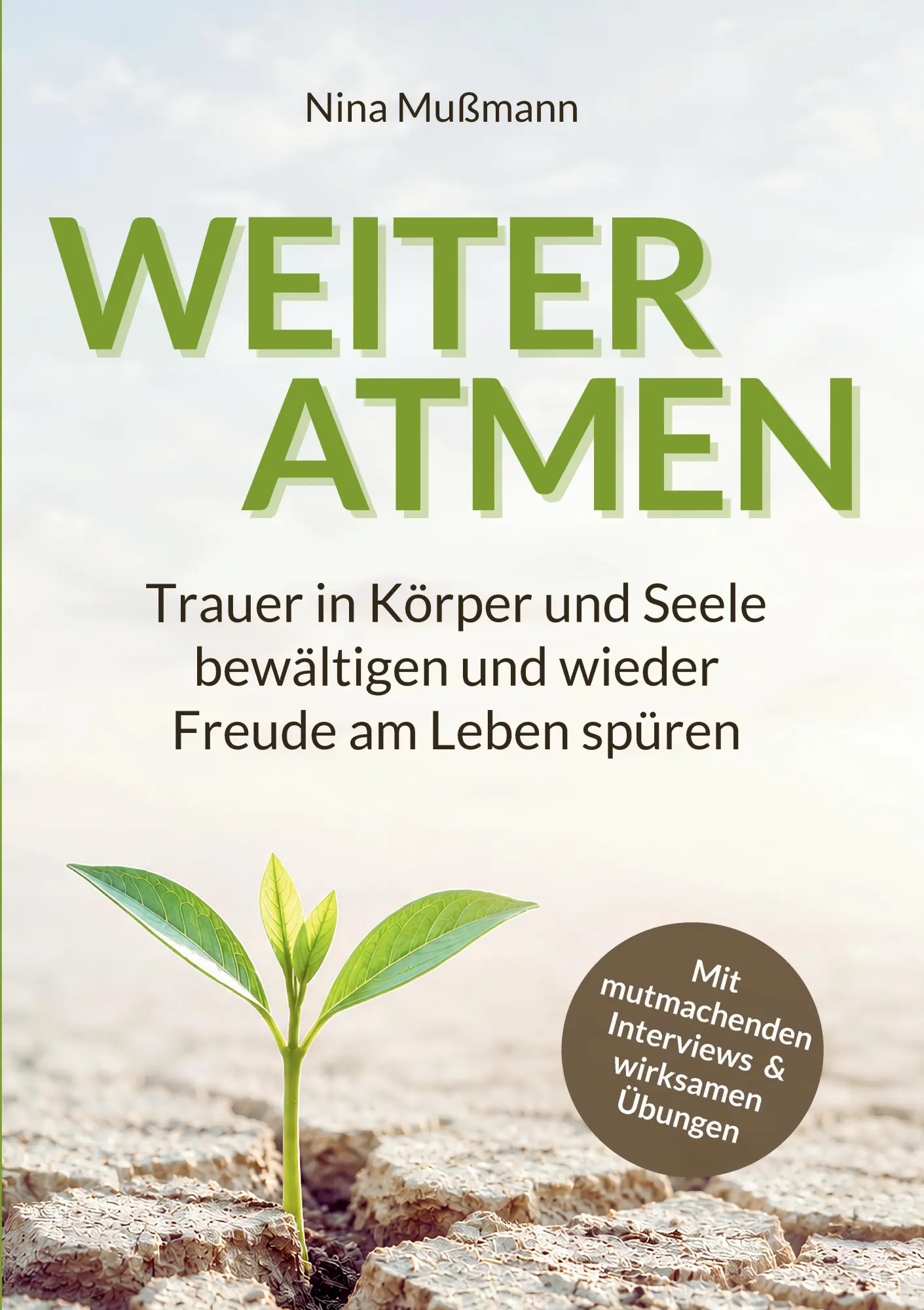Cover: 9783982735139 | Weiteratmen | Nina Mußmann | Taschenbuch | Deutsch | 2026 | tredition