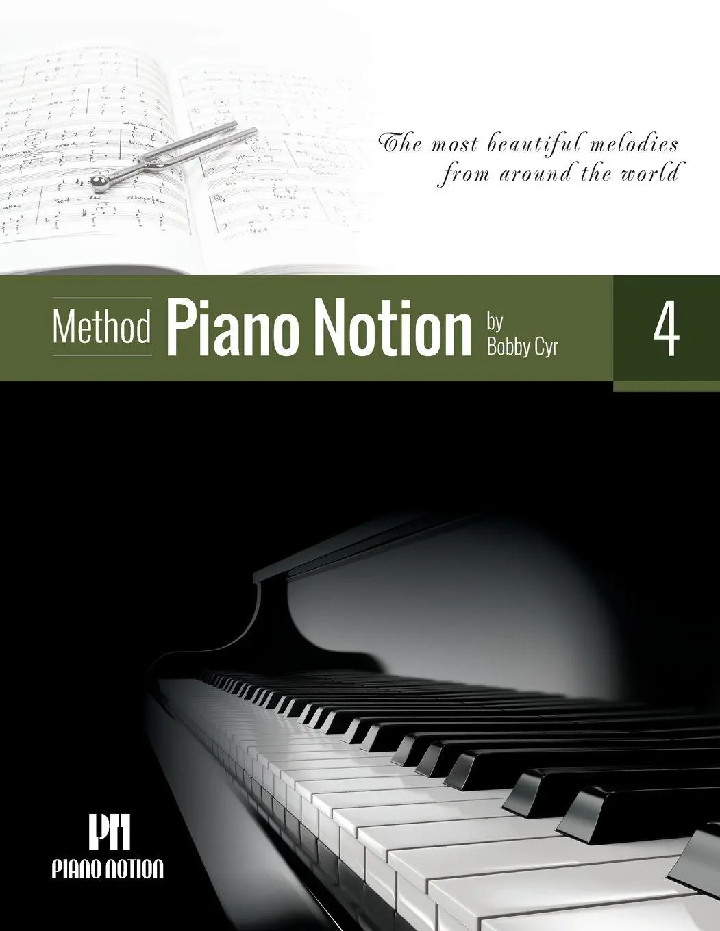 Cover: 9790900155139 | Piano Notion Method Book Four | Bobby Cyr | Taschenbuch | Englisch