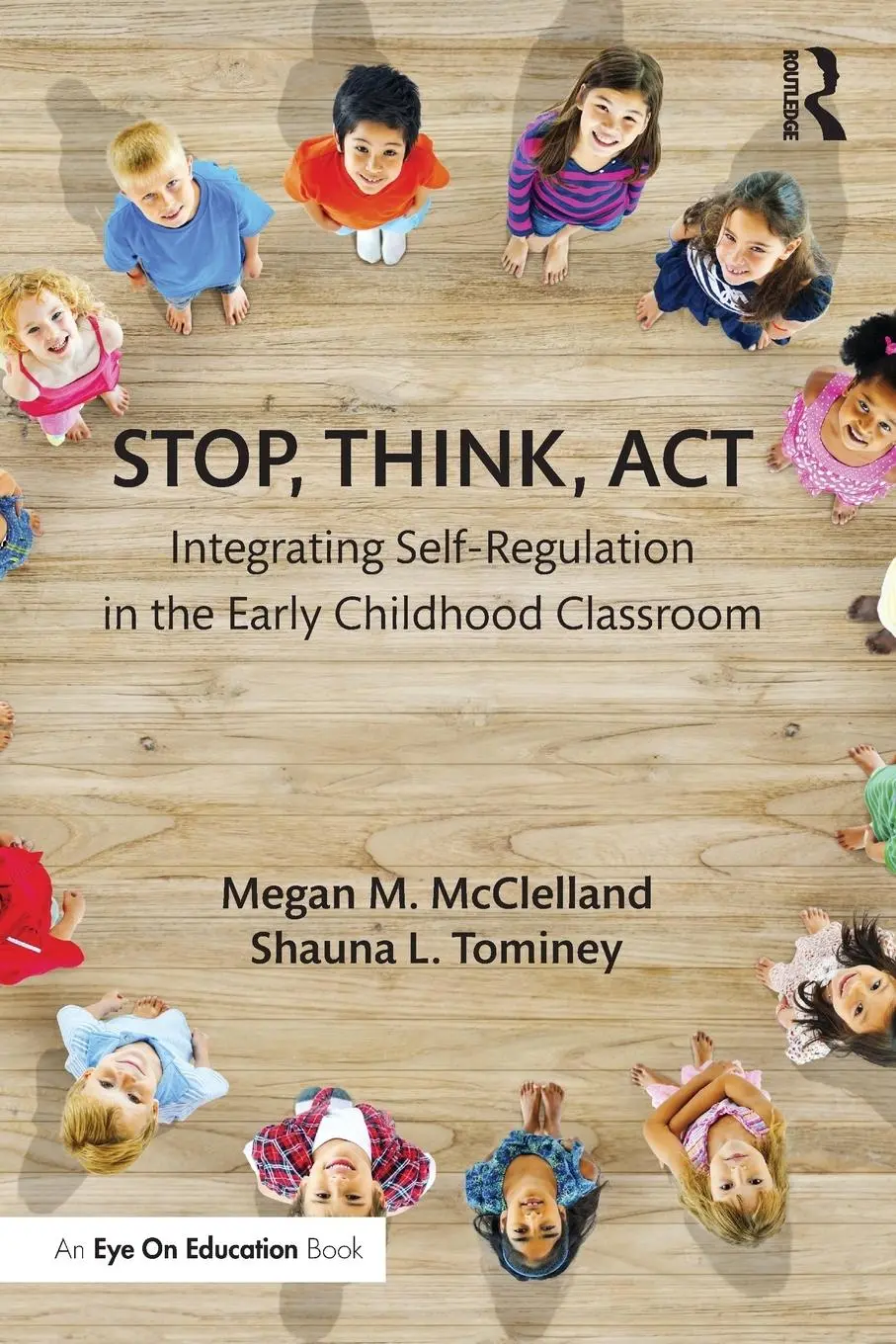 Cover: 9780415745239 | Stop, Think, Act | Megan M. McClelland (u. a.) | Taschenbuch | 2015