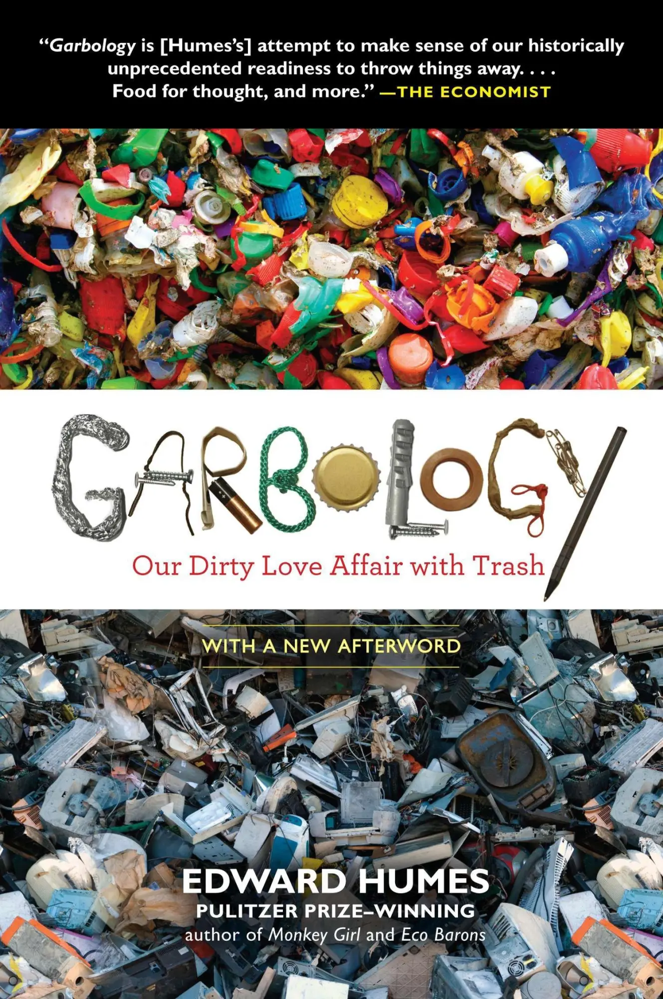 Cover: 9781583335239 | Garbology | Our Dirty Love Affair with Trash | Edward Humes | Buch