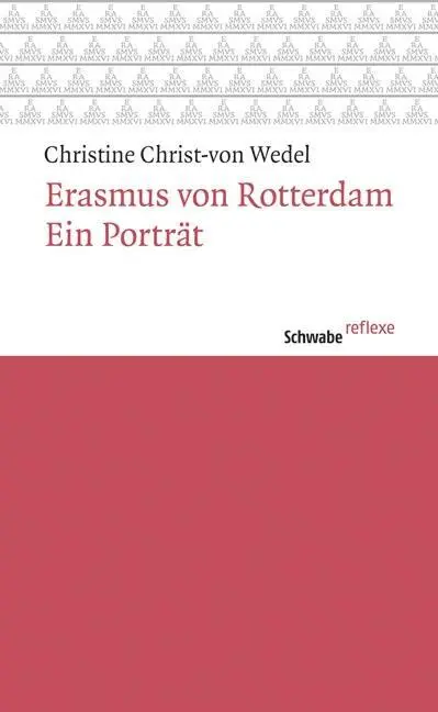 Cover: 9783796535239 | Erasmus von Rotterdam. Ein Porträt | Wedel (u. a.) | Taschenbuch