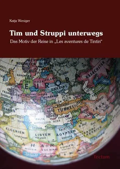 Cover: 9783828825239 | Tim und Struppi unterwegs | Katja Weniger | Taschenbuch | Deutsch