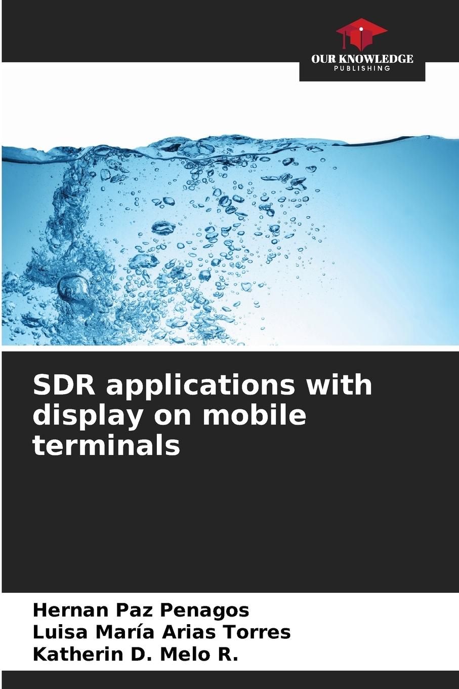 Cover: 9786207005239 | SDR applications with display on mobile terminals | Penagos (u. a.)