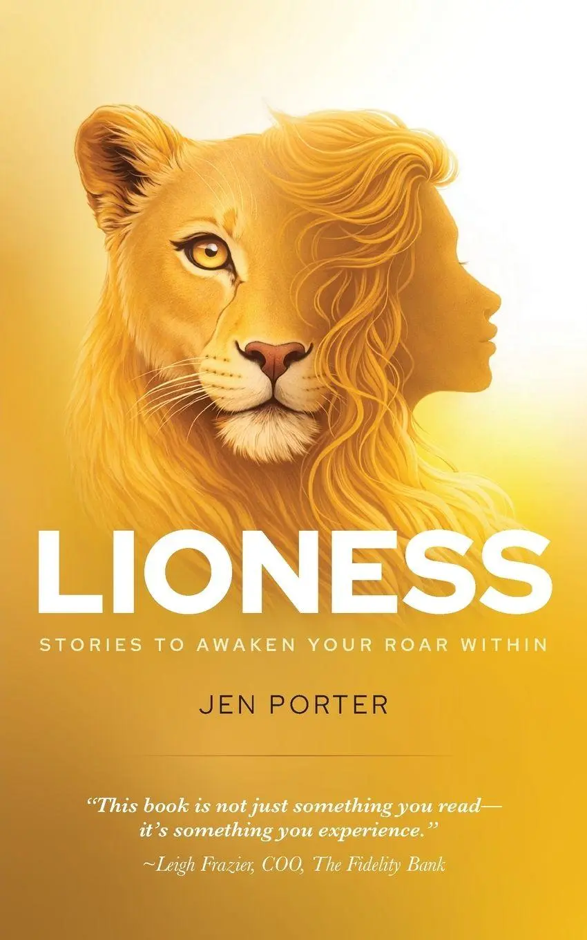 Cover: 9798234075239 | Lioness | Stories To Awaken Your Roar Within | Jen Porter | Buch