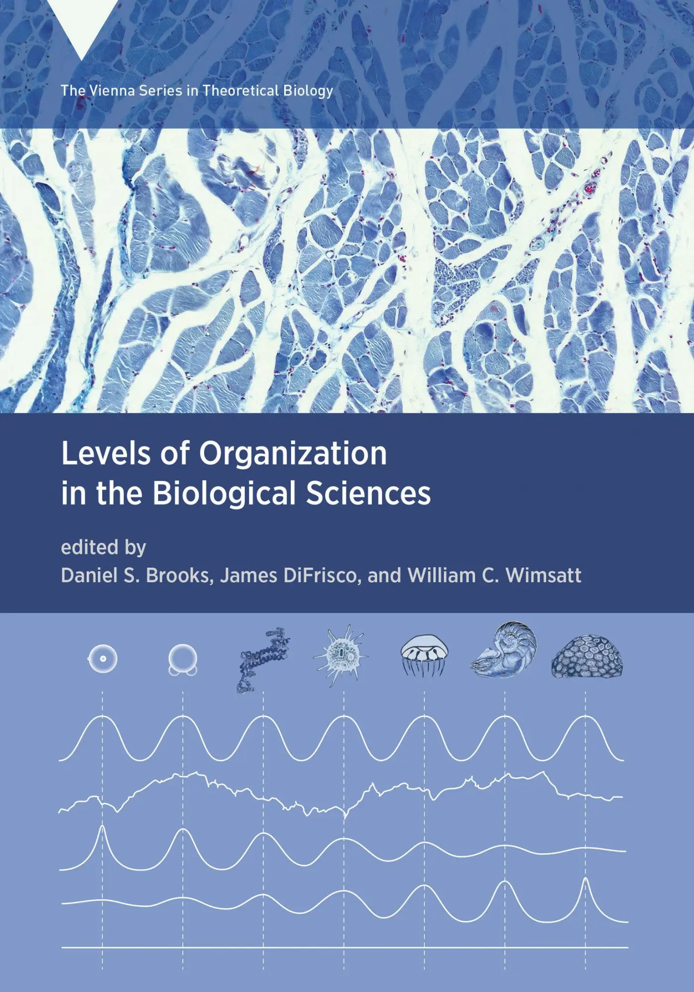 Cover: 9780262045339 | Levels of Organization in the Biological Sciences | Brooks (u. a.)