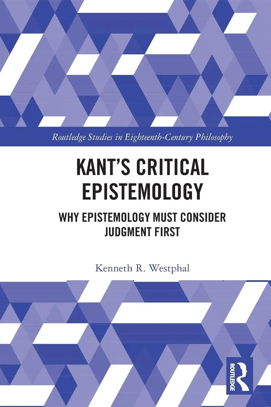 Cover: 9780367535339 | Kant's Critical Epistemology | Kenneth R. Westphal | Taschenbuch