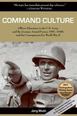 Cover: 9781574415339 | Command Culture | Jörg Muth | Taschenbuch | Englisch | 2013