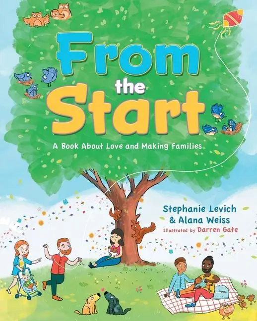 Cover: 9781632995339 | From the Start: A Book About Love and Making Families | Levich (u. a.)