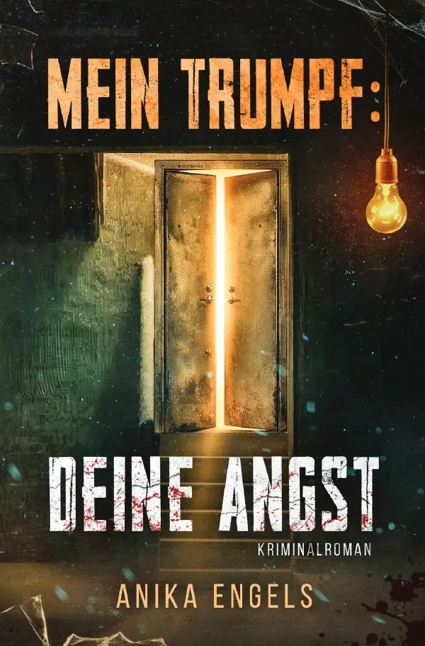 Cover: 9783565305339 | Mein Trumpf: Deine Angst | DE | Anika Engels | Taschenbuch | 588 S.