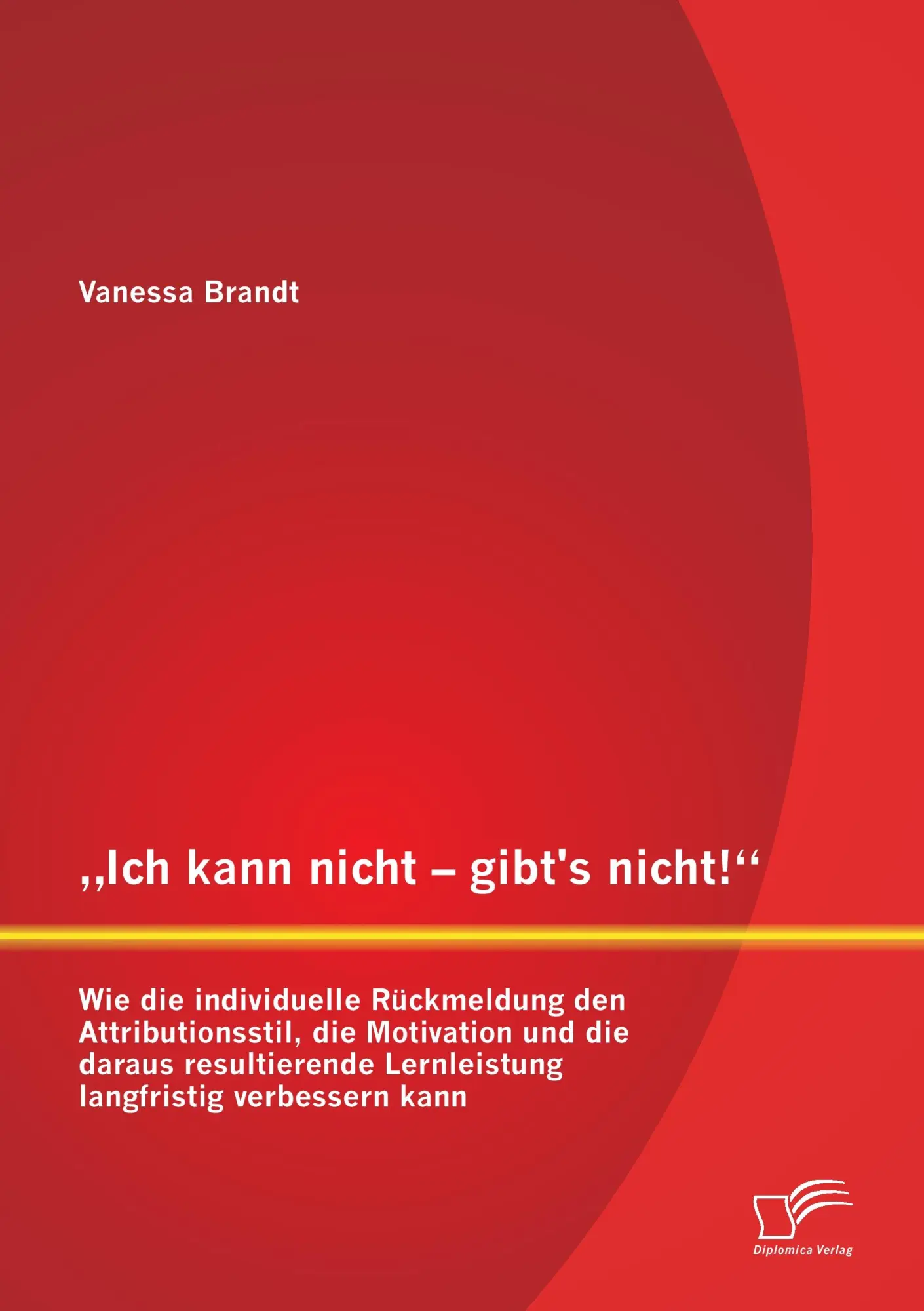 Cover: 9783958505339 | "Ich kann nicht - gibt's nicht!" Wie die individuelle Rückmeldung...