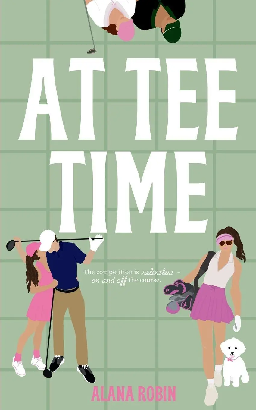 Cover: 9798990435339 | At Tee Time | Alana Robin | Taschenbuch | Englisch | 2026 | ARB Press