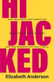 Cover: 9781009275439 | Hijacked | Elizabeth Anderson | Buch | The Seeley Lectures | Gebunden