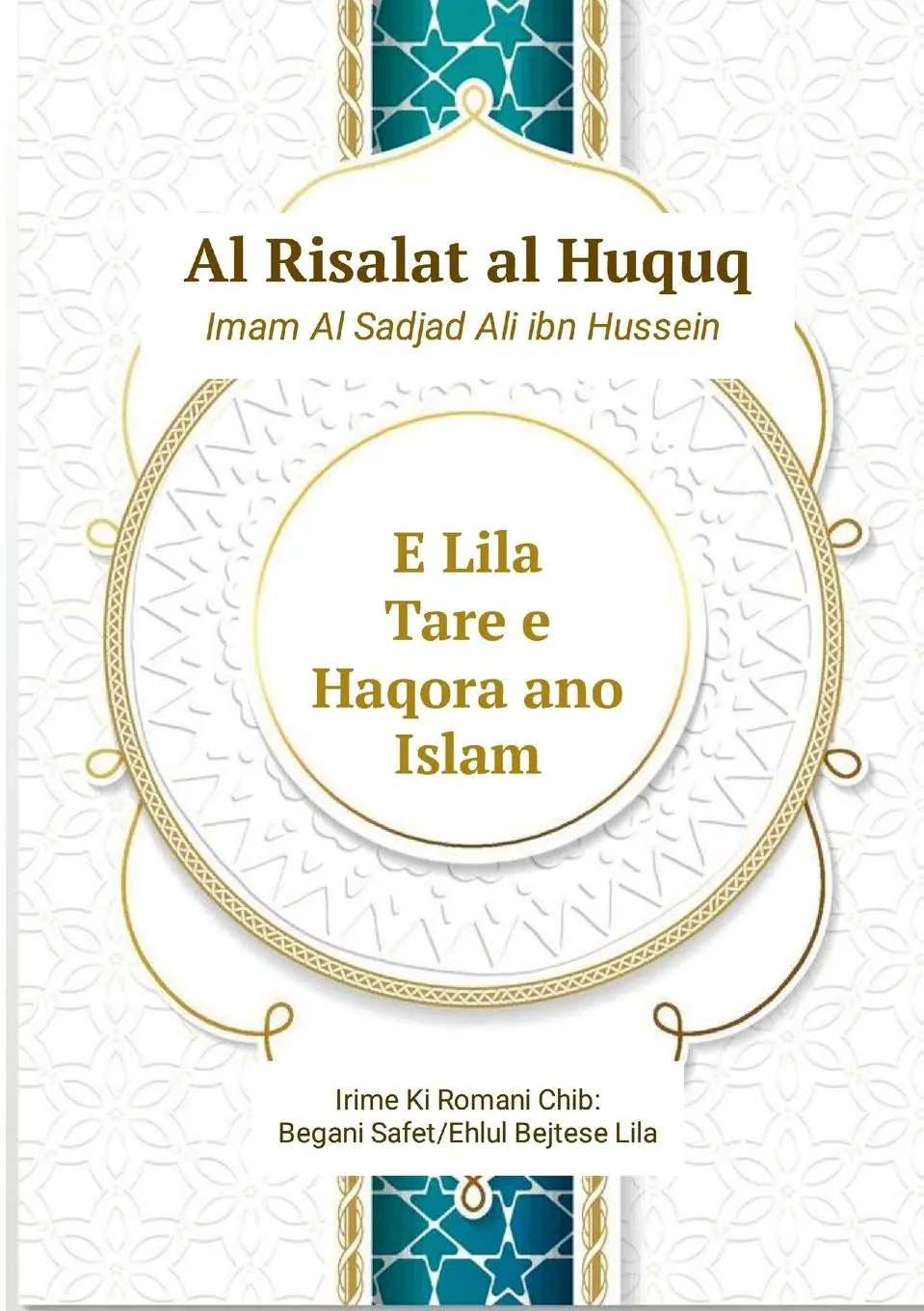 Cover: 9781326905439 | Lila tare e Haqora ano Islam | Ali Ibn Hussein | Taschenbuch | 2025