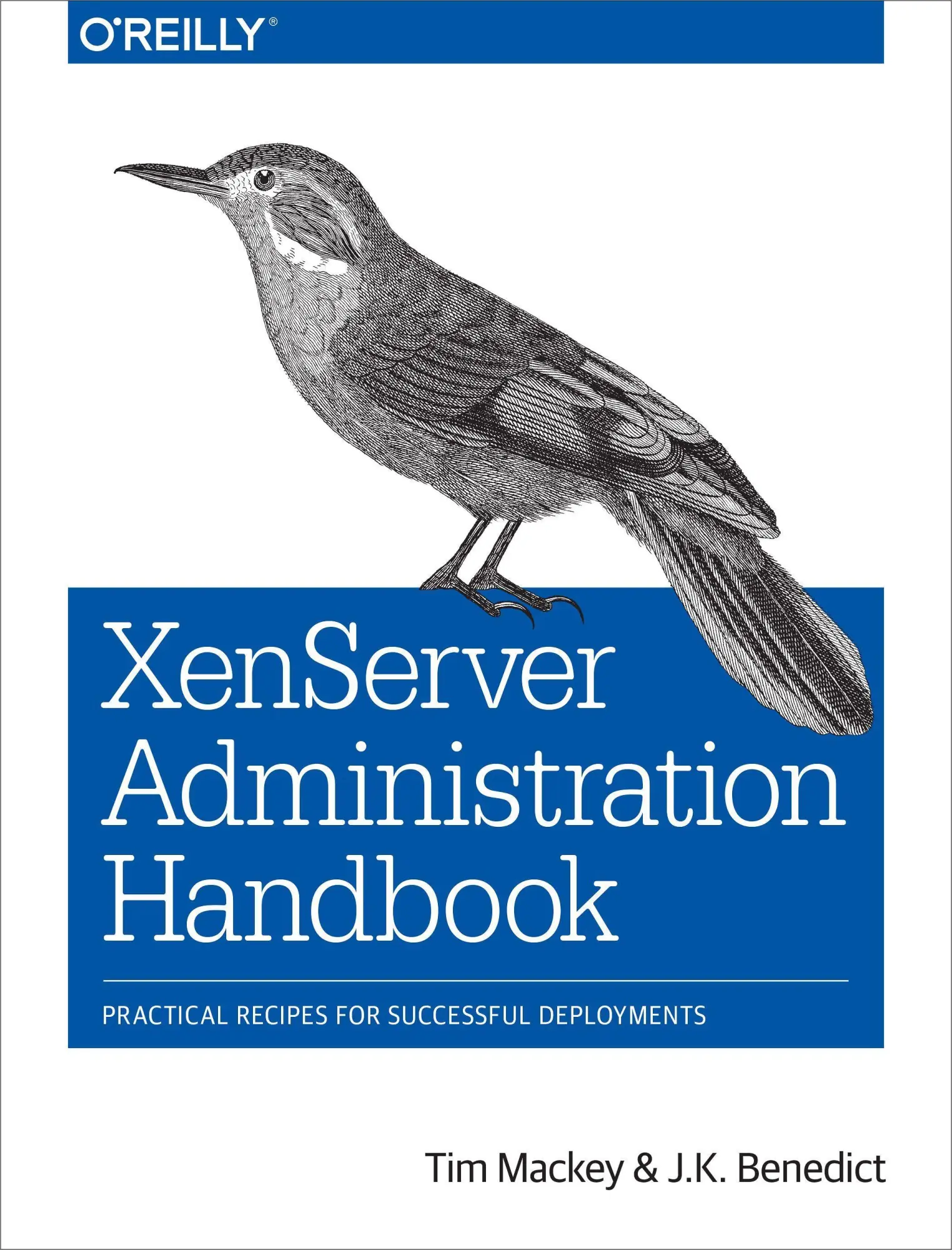 Cover: 9781491935439 | Xenserver Administration Handbook | Tim Mackey (u. a.) | Taschenbuch