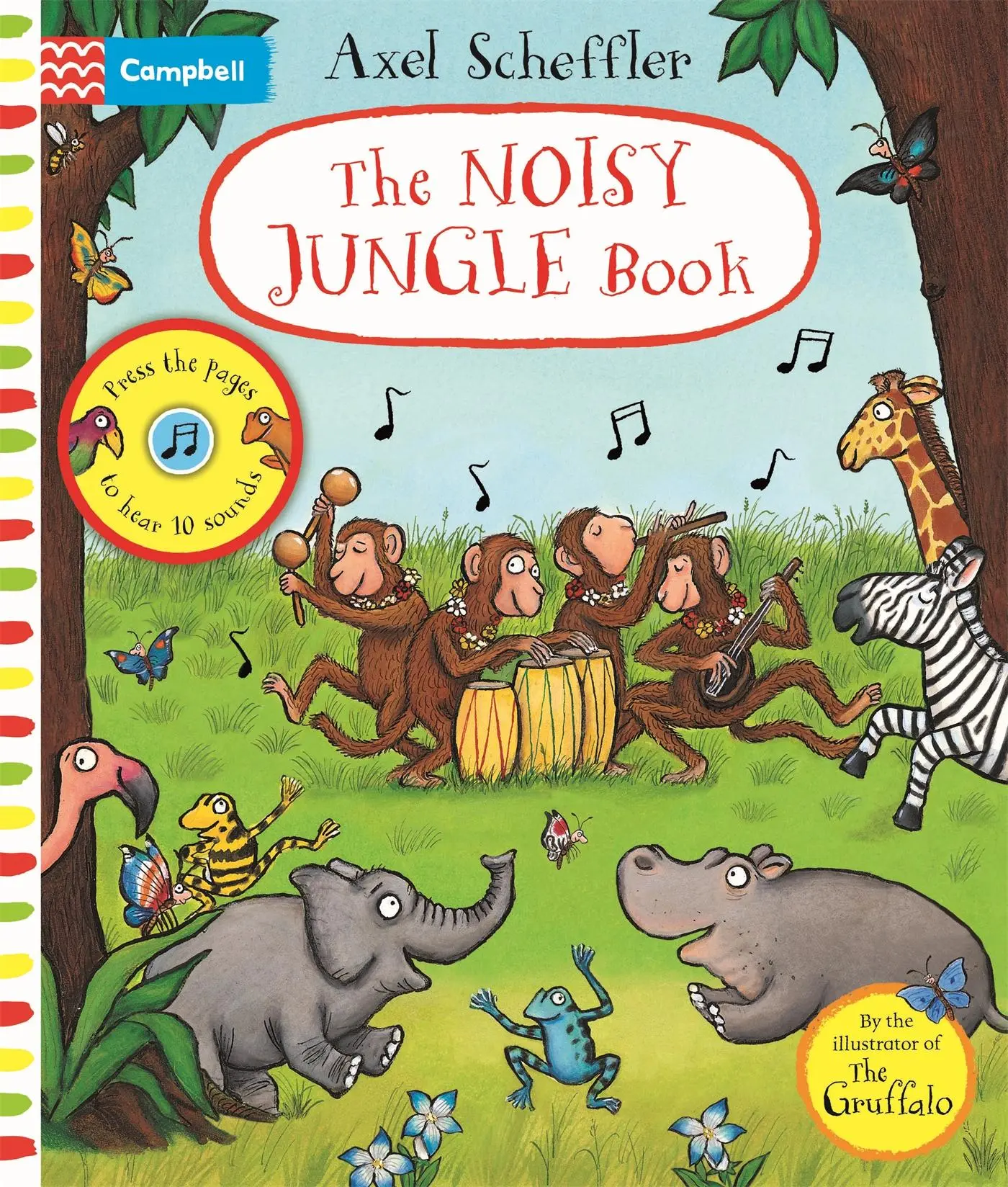 Cover: 9781529025439 | The Noisy Jungle Book | A press-the-page sound book | Axel Scheffler
