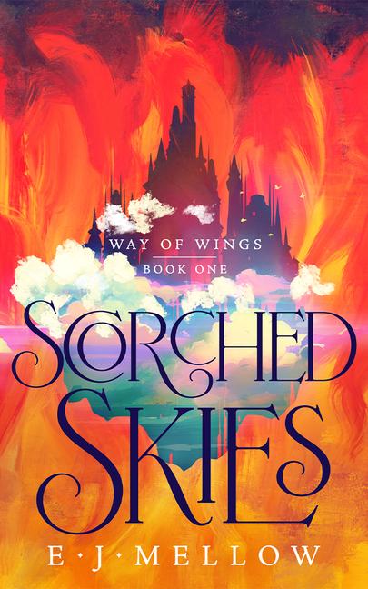 Cover: 9781662515439 | Scorched Skies | E J Mellow | Taschenbuch | Englisch | 2025
