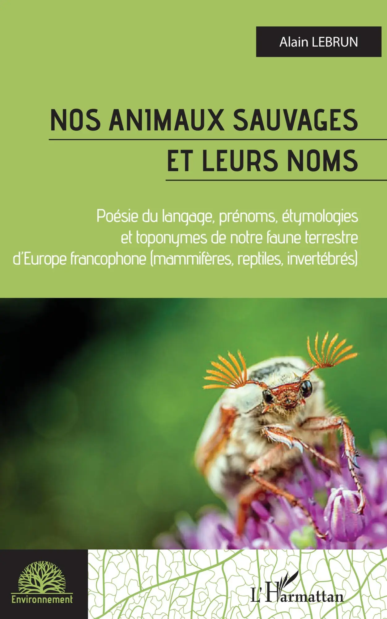 Cover: 9782343255439 | Nos animaux sauvages et leurs noms | Alain Lebrun | Taschenbuch | 2025