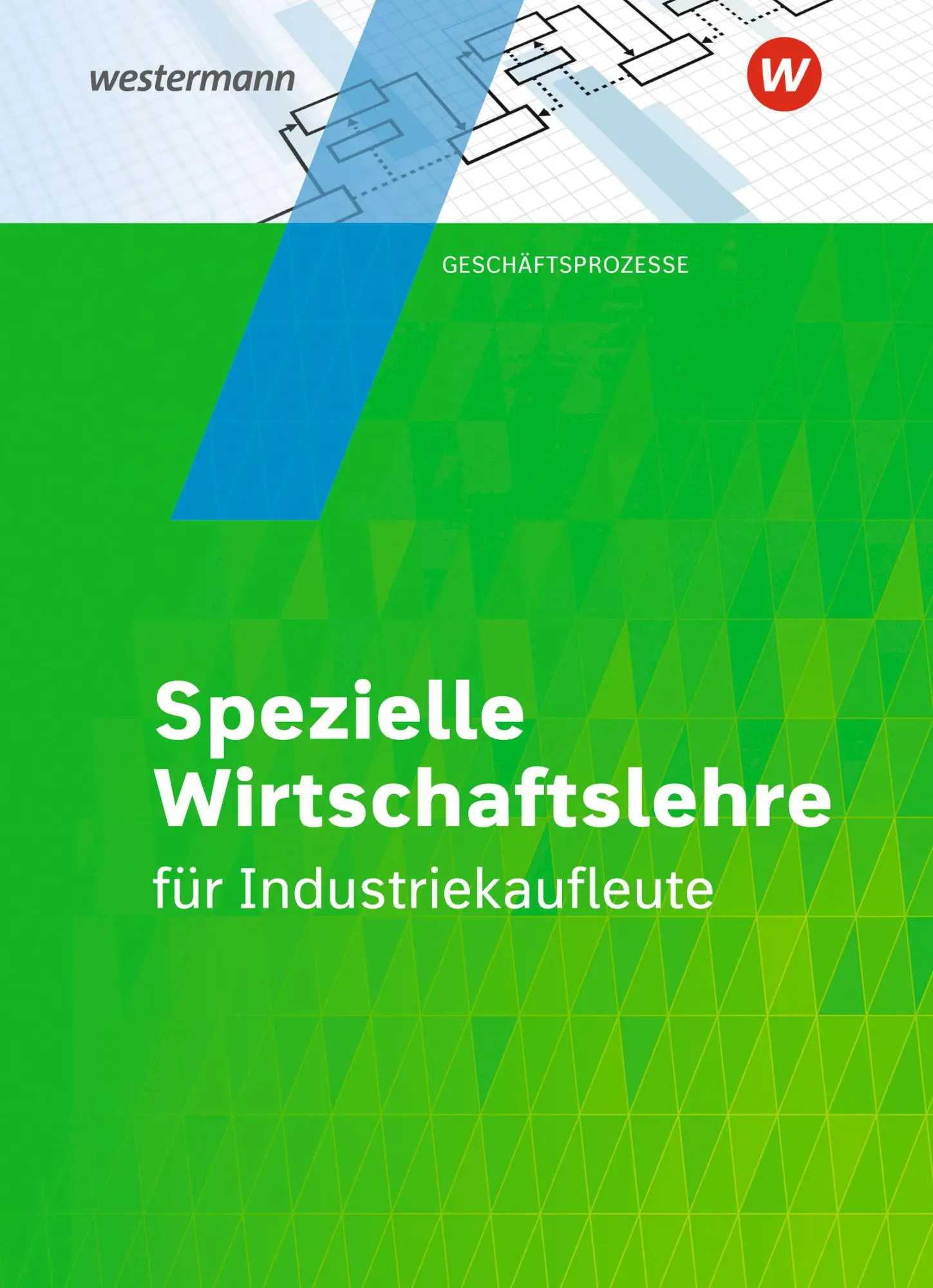 Cover: 9783142255439 | Industriekaufleute. Schulbuch. Spezielle Wirtschaftslehre | Buch