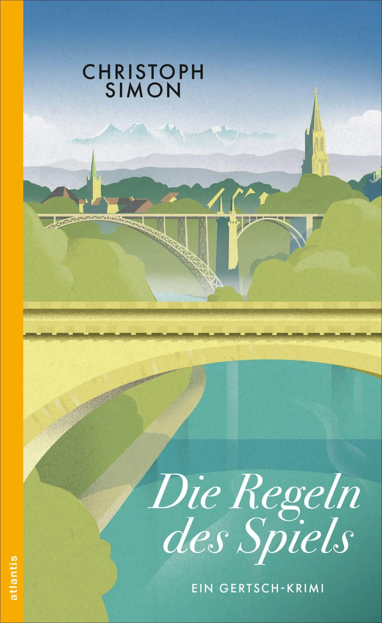 Cover: 9783715255439 | Die Regeln des Spiels | Ein Gertsch-Krimi | Christoph Simon | Buch