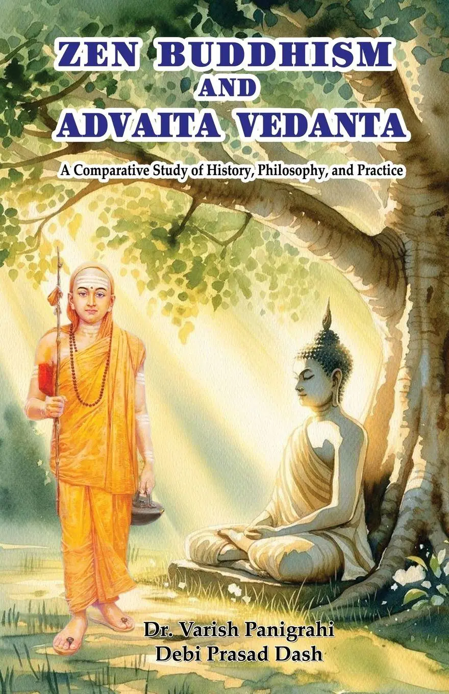 Cover: 9781645605539 | Zen Buddhism and Advaita Vedanta | Varish Panigrahi (u. a.) | Buch
