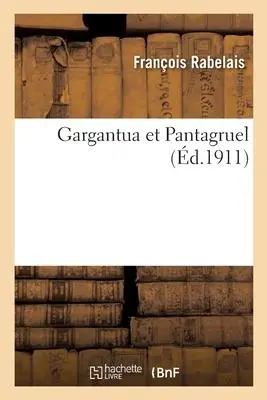 Cover: 9782329315539 | Gargantua Et Pantagruel | Francois Rabelais | Taschenbuch | 2019