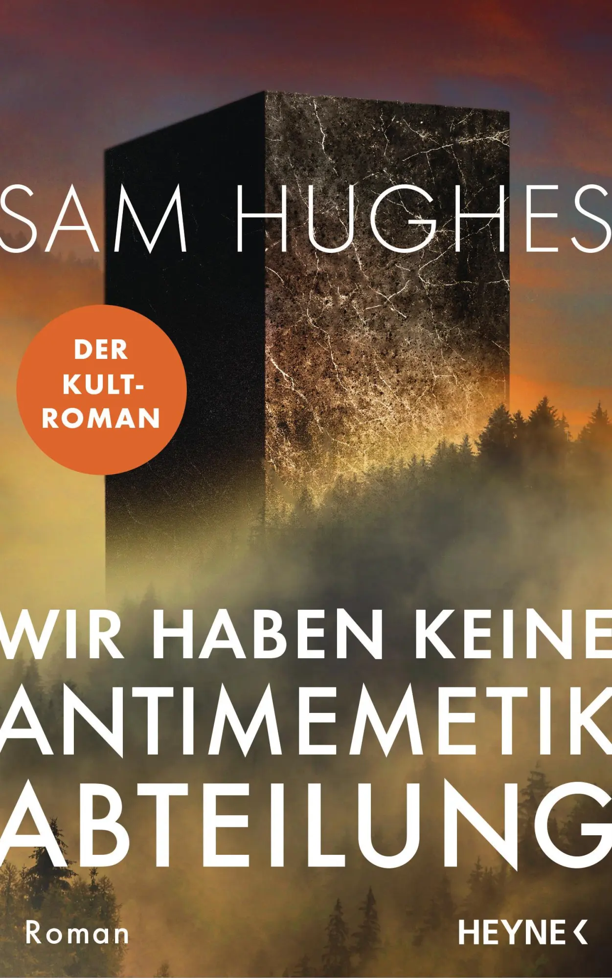 Cover: 9783453275539 | Wir haben keine Antimemetik-Abteilung | Roman | Sam Hughes | Buch