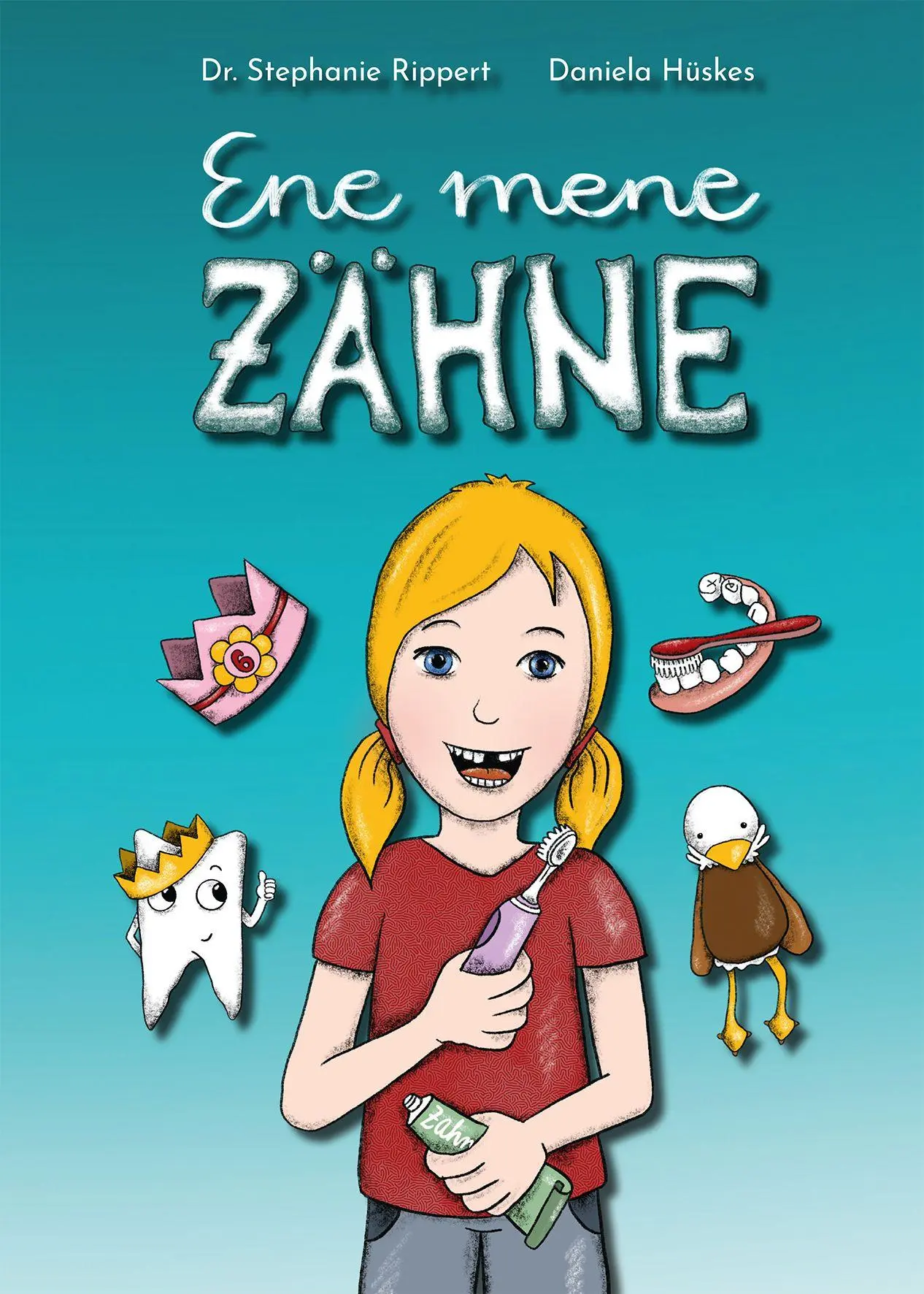 Cover: 9783731915539 | Ene mene Zähne | Stephanie Rippert | Buch | 32 S. | Deutsch | 2025