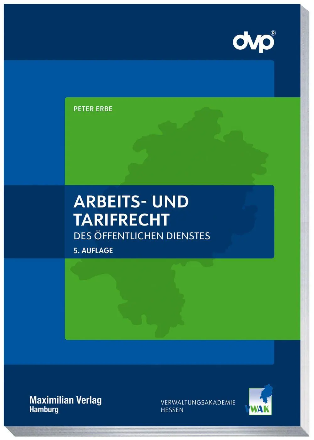 Cover: 9783786915539 | Arbeits- und Tarifrecht des öffentlichen Dienstes | Peter Erbe | Buch