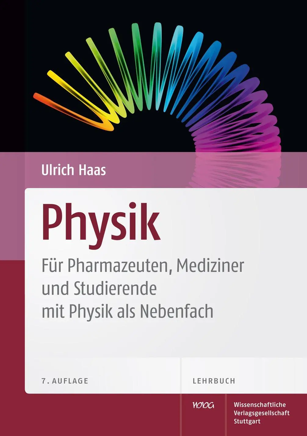 Cover: 9783804725539 | Physik | Ulrich Haas | Taschenbuch | XVI | Deutsch | 2011