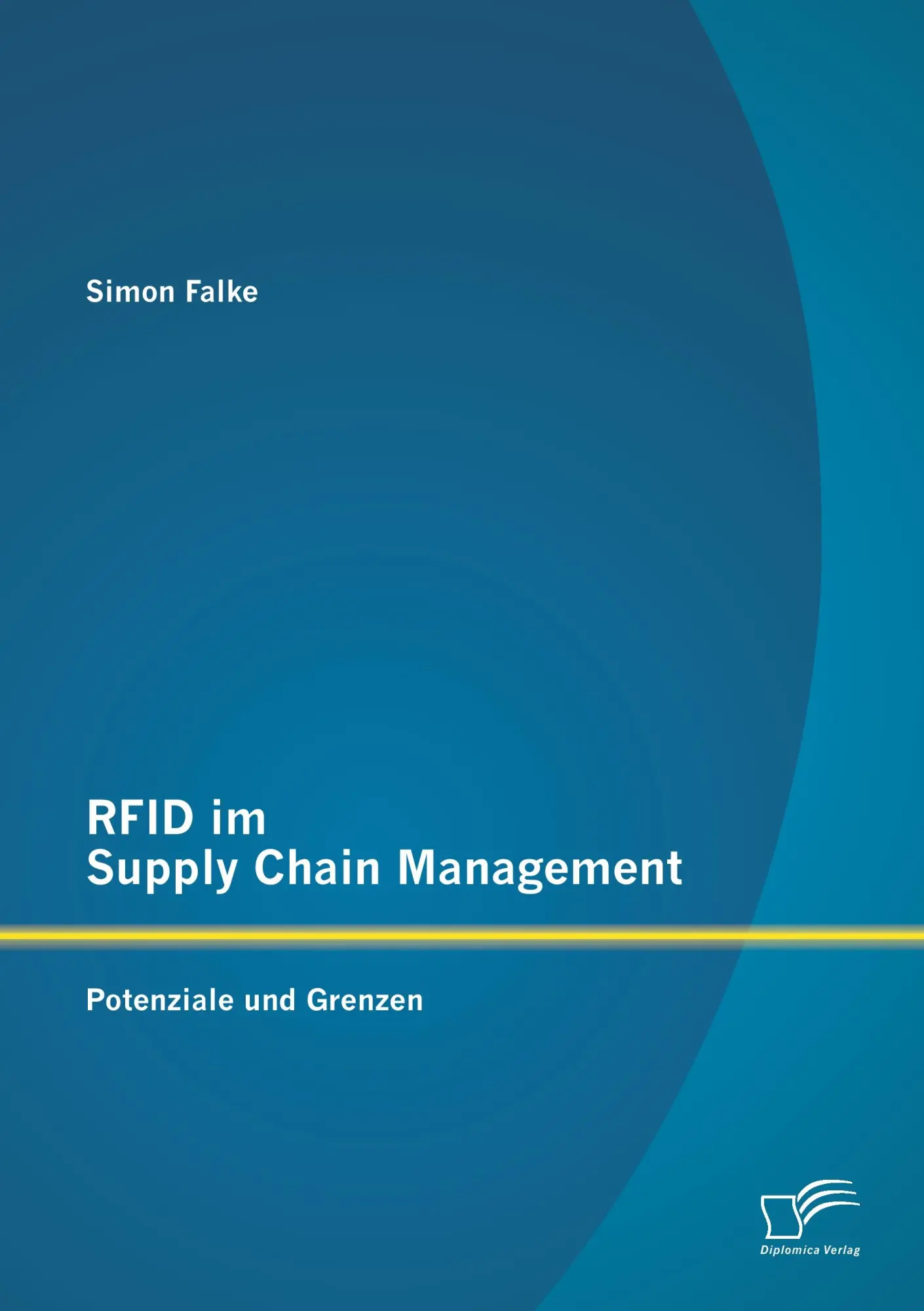 Cover: 9783842895539 | RFID im Supply Chain Management: Potenziale und Grenzen | Simon Falke