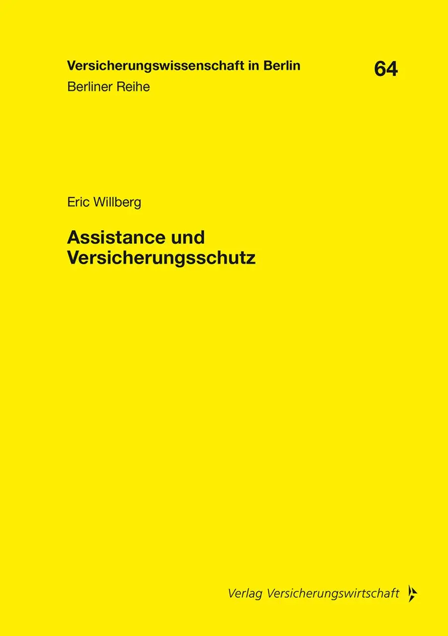 Cover: 9783963295539 | Assistance und Versicherungsschutz | Eric Willberg | Taschenbuch