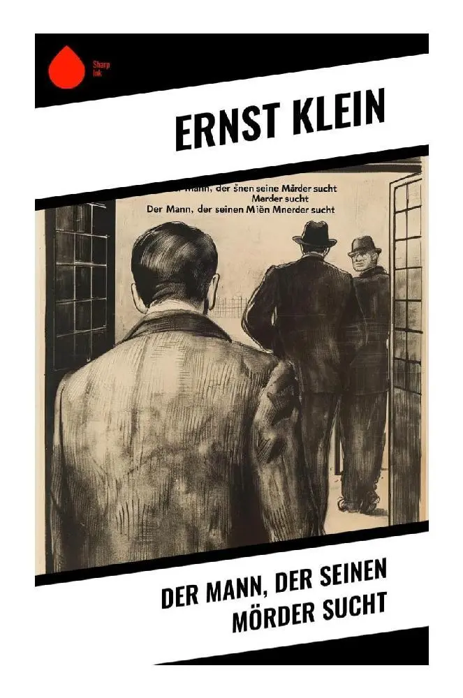 Cover: 9788028375539 | Der Mann, der seinen Mörder sucht | Ernst Klein | Taschenbuch | 112 S.
