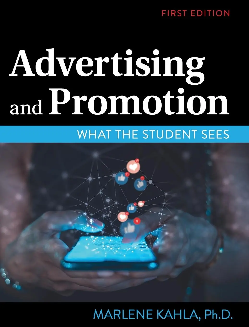 Cover: 9798823335539 | Advertising and Promotion | What the Student Sees | Marlene Kahla