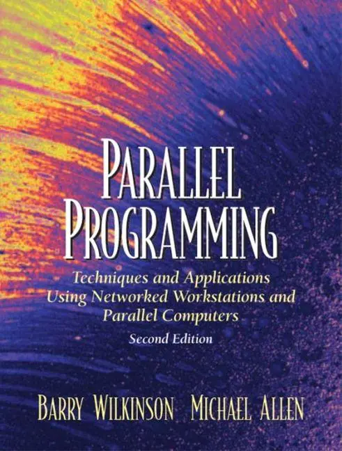 Cover: 9780131405639 | Parallel Programming: Techniques and Applications Using Networked...